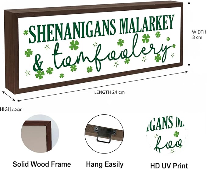 Shenanigans Malarkey & Tomfoolery Sign, Funny St Patricks Day Sign, Lucky Clover Decor Art, St. Patrick's Day Themed Decor for Home Office Party Cafe Shop Coffee Bar Club, 9.5x3.1x1 inches