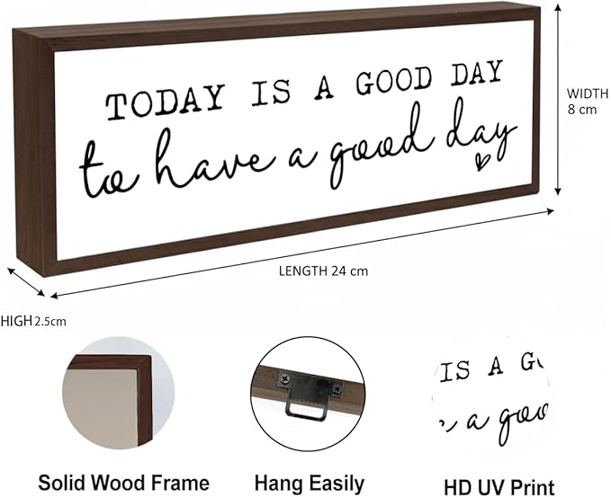 Today is A Good Day to Have A Good Day Sign, Inspirational Wood Signs, Farmhouse Framed Sign Decor, Motivational Home Office Decor, Living Room Decoration, Housewarming Gift