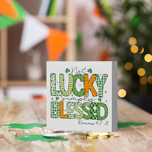 Not Lucky Simply Blessed Funny St Patricks Day Shamrock Decor Desk Decor Wooden Box Sign St Patricks Day Decorations Irish Blessing Wood Block Plaque Box Sign for Home Decoration