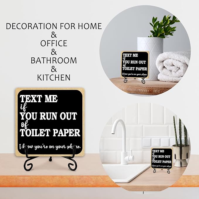 Text Me If You Run Out of Toilet Paper Bathroom Sign With Iron Support, Home Office Toilet Desk Bathroom Decor Wood Sign Restroom Shelf Decor Farmhouse Housewarming Gifts Table Centerpiece - (a010)