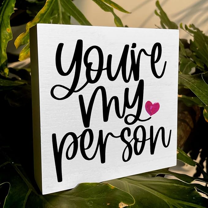 Friendship Quote Artwork Wood Box Sign Rustic Farmhouse Style You Are My Person Wood Block Plaque 5 X 5 Inches Home Desk Sign Decor for Presents