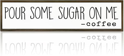 Coffee Wood Sign, Humorous Coffees Decoration for Home Kitchen Cafe Coffee Station, Modern Farmhouse Wooden Decor, Decorative Wooden Table Signs, Pour Some Sugar On Me Sign, 17.8x4x1.2 inches