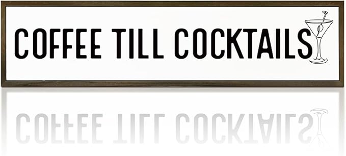 Coffee Decor Signs, Rustic Home Decors for Kitchen Bar, Cafe Decor, Housewarming Party Gift, Decorative Wooden Hanging Sign, Coffee Until Cocktails Sign, 17.8x4x1.2 inches