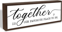 Together is Our Favorite Place to Be Sign, Inspirational Decor for Family Room, Decorative Framed Wood Sign, Desk Decors Art, Rustic Home Decor, Shelf Counter Tabletop Decoration, Housewarming Gift
