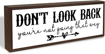 Don't Look Back You're Not Going That Way Sign, Inspirational Wood Sign, Farmhouse Home Office Decor, Decorative Wooden Framed Signs, Tabletop Decors, Encouragement Gift for Friends