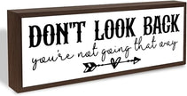 Don't Look Back You're Not Going That Way Sign, Inspirational Wood Sign, Farmhouse Home Office Decor, Decorative Wooden Framed Signs, Tabletop Decors, Encouragement Gift for Friends