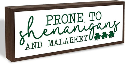 Prone to Be Shenanigans and Malarkey Sign, Happy St Patrick's Day Decor, Irish Holiday Decor, Green Shamrock Lucky Clover Decorations for Home Kitchen Office, 9.5x3.1x1 inches