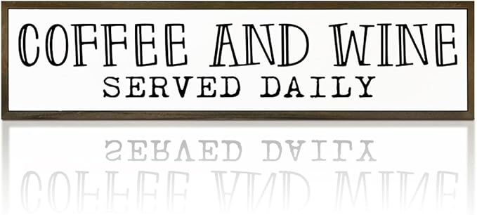 Coffee Bar Decor, Coffees Lover Home Kitchen Decor, Wood Decoration for Cafe Wine Bar Club, Decorative Wooden Table Sign, Coffee and Wine Served Daily Sign, 17.8x4x1.2 inches