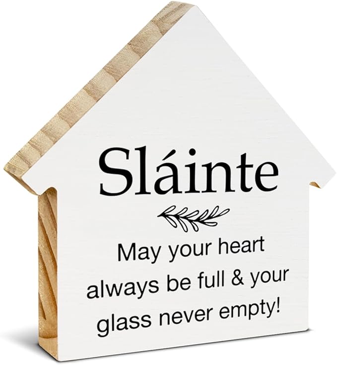 Slainte Sign, Irish Blessing Decor, May Your Heart Always Be Full House Shaped Wood Block Sign, Irish Gifts for Women Men, Home Kitchen Decor for Desk Table Shelf