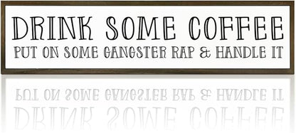 Funny Coffees Decor, Modern Farmhouse Table Shelf Decoration, Sarcastic Humor Decor for Home, Kitchen, Cafe, Coffee Station, Drink Some Coffee Sign, 17.8x4x1.2 inches