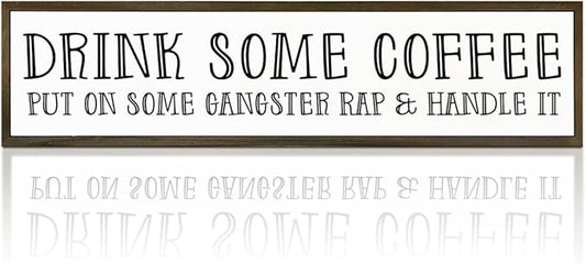 Funny Coffees Decor, Modern Farmhouse Table Shelf Decoration, Sarcastic Humor Decor for Home, Kitchen, Cafe, Coffee Station, Drink Some Coffee Sign, 17.8x4x1.2 inches