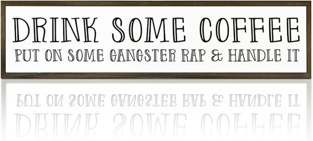 Funny Coffees Decor, Modern Farmhouse Table Shelf Decoration, Sarcastic Humor Decor for Home, Kitchen, Cafe, Coffee Station, Drink Some Coffee Sign, 17.8x4x1.2 inches