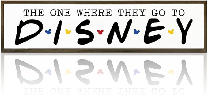 Cute Decor Signs, Rustic Farmhouse Wood Wall Decoration for Home Bedroom Living Room, Wooden Tabletop Decor Sign, Disney Decor Signs, The One Where They Go To Disney Sign