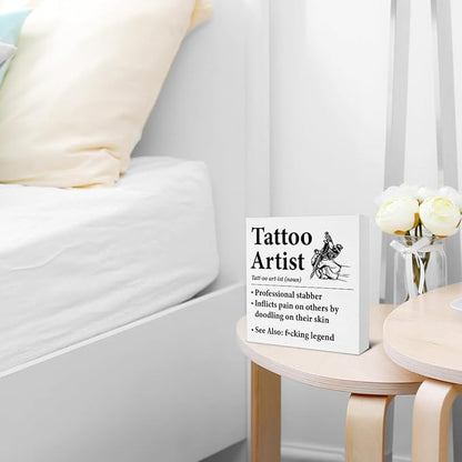 Gifts for Tattoo Artists - Tattoo Shop Decor Wooden Sign Home Office Bedroom Beauty Shop Decor - 5 x 5 Inches