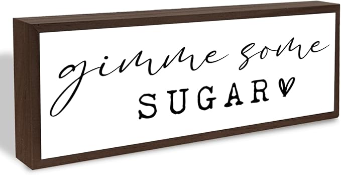Gimme Some Sugar Sign, Kitchen Wood Decor, Decorative Wooden Tables Sign, Framed Wood Signs for Cafe Home Bar Decor, Coffee Bar Decoration, Desk Decors Art. Farmhouse Shelves Decoration