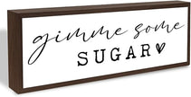 Gimme Some Sugar Sign, Kitchen Wood Decor, Decorative Wooden Tables Sign, Framed Wood Signs for Cafe Home Bar Decor, Coffee Bar Decoration, Desk Decors Art. Farmhouse Shelves Decoration