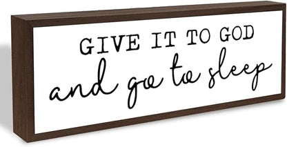 Give It to God and Go to Sleep Sign, Bedroom Decor, Decorative Framed Wooden Box Sign, Shelf Decor Art, Funny Bedroom Tabletop Decors, Shelf Counter Decoration, Housewarming Gift