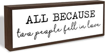 All Because Two People Fell In Love Sign, Farmhouse Wooden Box Signs, Home Decor for Living Room, Master Bedroom Decors, Tabletop Decors, Anniversary Decoration, Valentines Day Decor