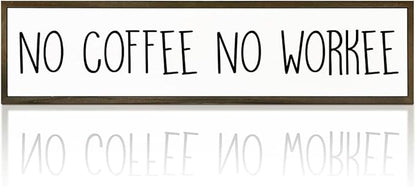Funny Coffee Signs Decor, Funny Offices Decor, Coffees Work Humor Wood Signs, Home Kitchen Decors for Shelf, Decorative Wooden Table Sign, No Coffee No Workee Sign, 17.8x4x1.2 inches