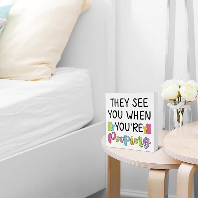 Easter Bathroom Decor - Easter Decorations for Home - They See You When You Are Pooping Wooden Sign Home Bathroom Toilet Desk Table Shelf Decor - 5 x 5 Inches