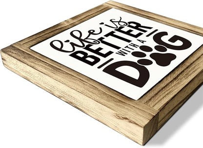 Wooden Dog Sign - Life, Box, Pet, Quotes; Cute Farmhouse Decor for Dog Lovers & Moms