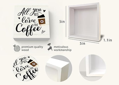 Coffee Bar Decor, All You Need Is Love and Coffee, Kitchen Dining Room Home Decor, Office Coffee Bar Corner Shop Cafe Decoration, Coffee Lover Gifts for Women Men Couples 5 x 5 Inch