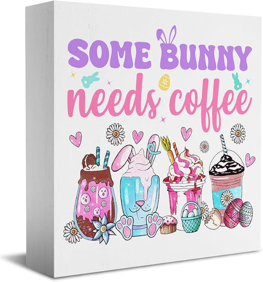 Easter Coffee Bar Decor Easter Table Decor Some Bunny Needs Coffee Wooden Box Sign for Home Office Bedroom Living Room Desk Shelves