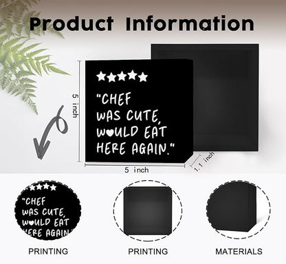 Chef Was Cute Would Eat Here Again Sign Black, Black Kitchen Home Decor Sign, Cute Preppy Funny Kitchen Decor Wood Sign Home Decor for Girly Dining Room Restaurant