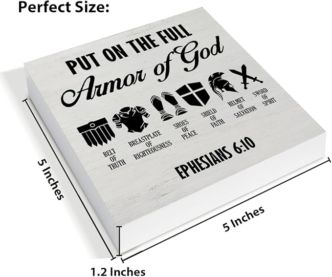 Put on the Full Armor of God Sign Christian Desk Decor Farmhouse Ephesians 6:10 Christian Wooden Sign Decorations for Home Office Desk Shelf Table 5 x 5 Inches, Religious Gifts for Women Men