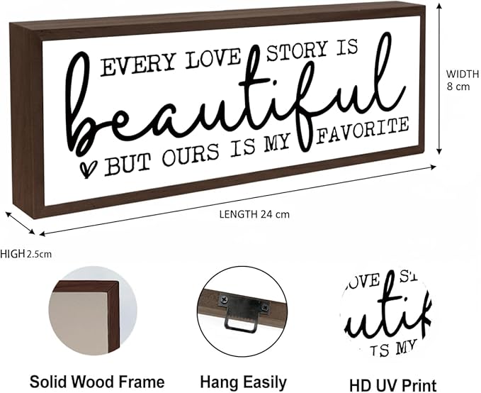 Every Love Story is Beautiful but Ours is My Favorite Sign, Rustic Wood Sign, Romantic Home Decor, Wedding Decoration, Tabletop Decorations for Bedroom 17.8x4x1.2 inches