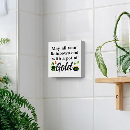 St Patricks Day Decor Irish Blessing Decorations May All Your Rainbows End with a Pot of Gold Rustic Wood Sign Home Tabletop Shelf Desk Decor St Patrick's Day Decorations 5 X 5 Inches