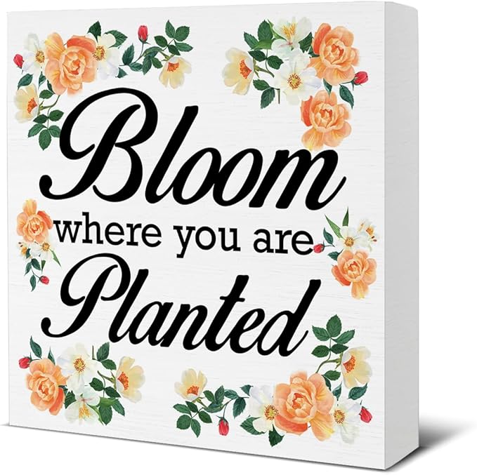 Spring Decor - Spring Decorations for Home - Bloom Where You Are Planted Wood Sign Home Desk Table Shelf Tabletop Decor 5×5 Inches