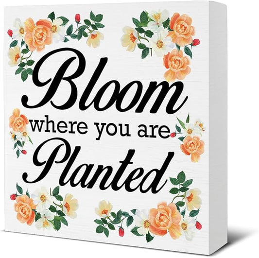 Spring Decor - Spring Decorations for Home - Bloom Where You Are Planted Wood Sign Home Desk Table Shelf Tabletop Decor 5×5 Inches