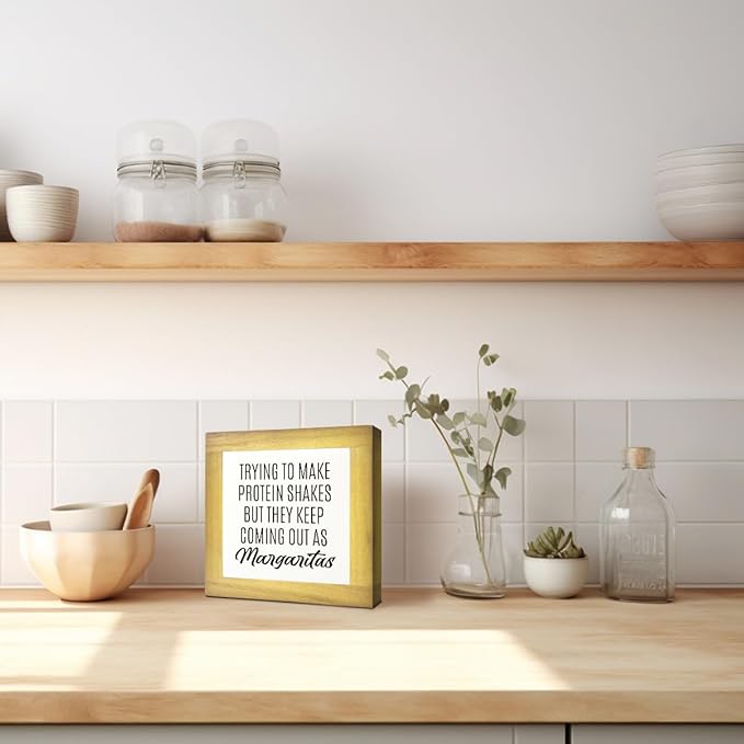 Home Kitchen Decor, Funny Margaritas Sign, Trying to Make Protein Shakes but They Keep Coming Out as Margaritas, Box Wood Desk Sign, Kitchen Bar and Wine Bar Decoration A