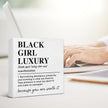 TSUYAWU Black Girl Luxury Definition Wooden Sign Motivational Decor for Home Office Bedroom, 5 x 5 Inches