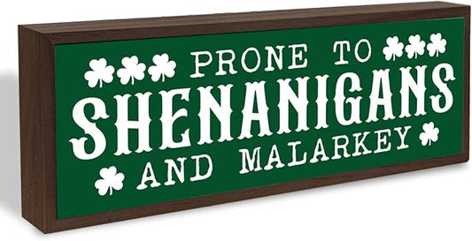 St Patricks Day Decor Signs, Lucky Clover Home Decors, St. Patrick's Day Themed Decor for Cafe Shop Coffee Bar, Desk Decors Art, Prone to Be Shenanigans and Malarkey Sign, 9.5x3.1x1 inches
