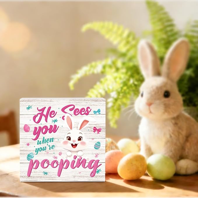 Funny Easter Bunny Sign Bathroom Decor Easter Bunny Bathroom Desk Accessories Bunnys Bowknot Egg Decorations Indoor for Toilet Shelves He Sees You When You'Re Signs 5 X 5 Inch