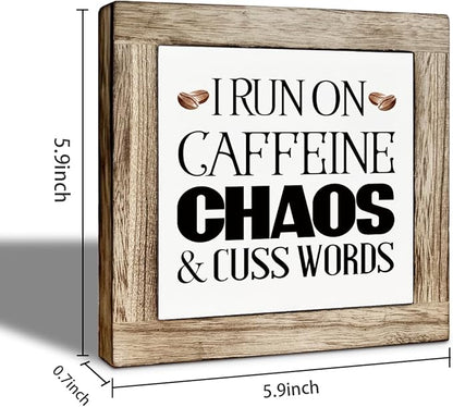 Coffee Bar Decor, I Run On Caffeine Chaos and Cuss Words Wooden Box Sign, Bar Decorations for Home, Coffee Wood Box Sign Kitchen Home Decor, Funny Office Desk Signs 5.9×5.9 inch