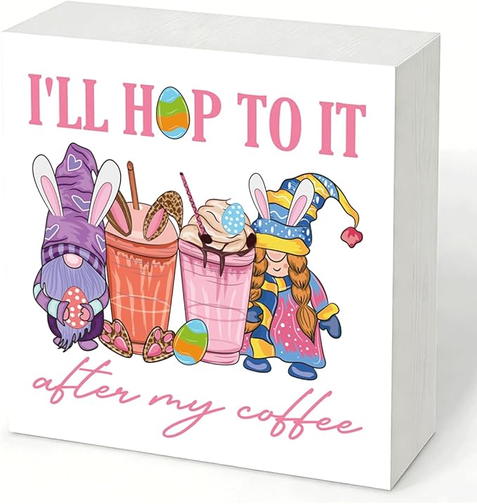 Easter Decorations I'll Hop To It After My Coffee Wooden Box Sign, Funny Bunny Spring Coffee Bar Decor, Farmhouse Easter Desk Shelf Tiered Tray Decor for Home Office 5x5 Inch