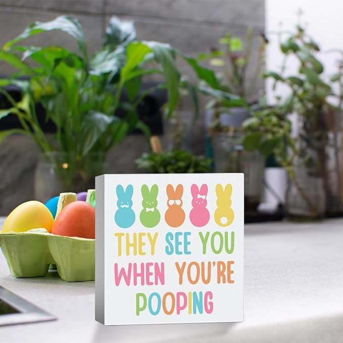Easter Bathroom Decor Peeps Decor Funny Easter Decorations They See You When You're Pooping Wooden Box Sign for Home Office Bedroom Living Room Desk Shelves