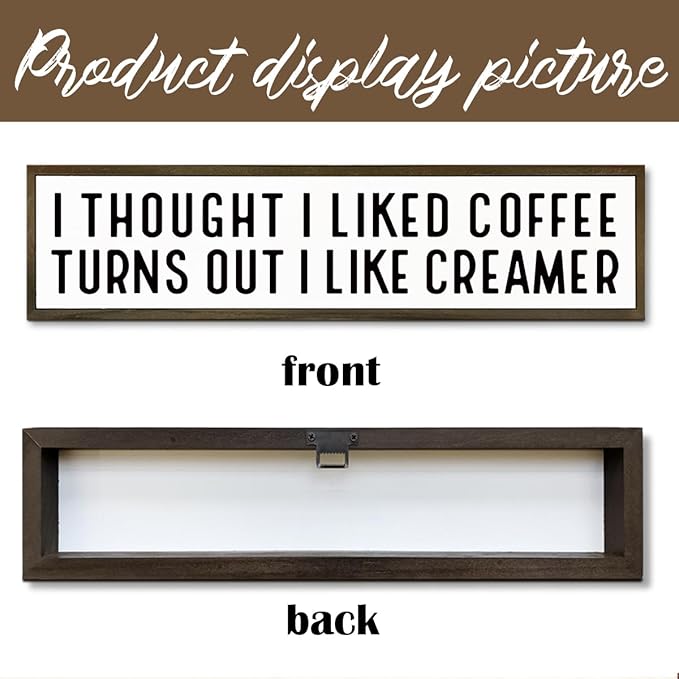 Funny Coffees Decor, Rustic Coffee Station Decors, Coffees Home Decoration for Kitchen Bar, Cafe Decor Accessories, I Thought I Liked Coffee Turns Out I Like Creamer Sign, 17.8x4x1.2 inches