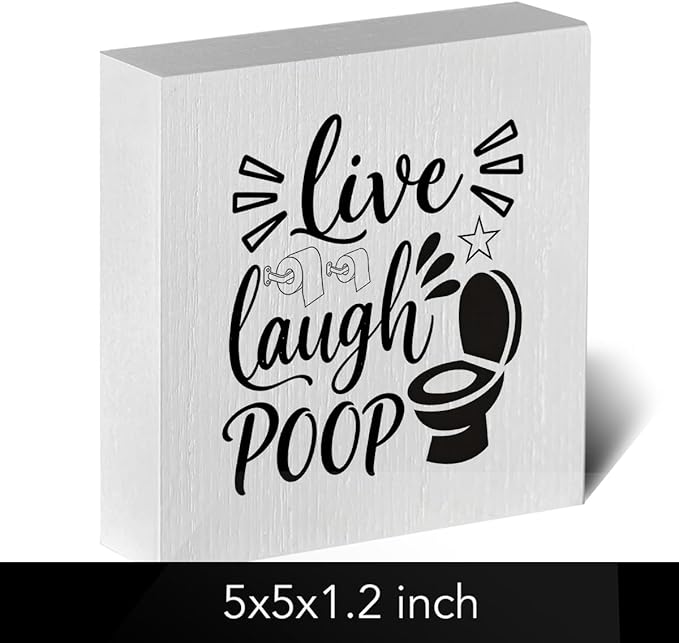 Funny Rustic Bathroom Decor Wooden Box Sign 5x5 Inch - 
