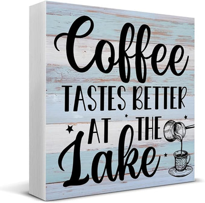 Lake House Decor, Coffee Tastes Better at the Lake Wood Sign Decoration for Home Coffee Bar Kitchen Desk Shelf Table 5 X 5 Inch