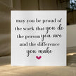 Motivational Artwork Wood Box Sign Rustic Farmhouse Style May You Be Proud of the Work Wood Block Plaque 5 X 5 Inches Home Office Desk Sign Decor for Presents