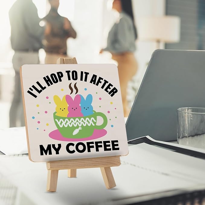Easter Kitchen Decor - Easter Decorations for Home - I Will Hop to It After My Coffee Wood Sign with Easel Home Office Kitchen Coffee Bar Desk Tabletop Shelf Tiered Tray Decorations