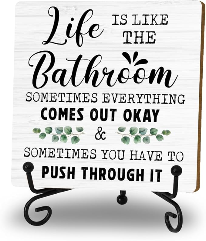 Funny Bathroom Shelf Decor, Life Is Like The Bathroom Signs Decors For Shelves, Small Toilet Restroom Accessories, Shelf Counter Decorations, Wood Plaque With Iron Stand Home Decor Gifts for Women