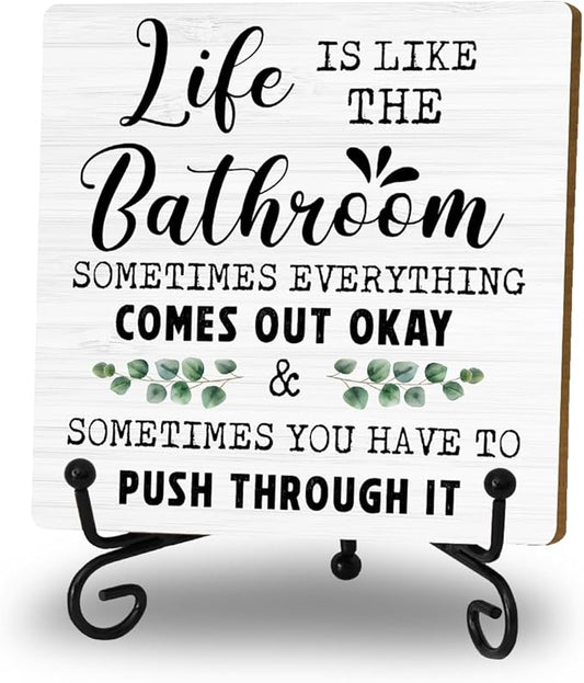 Funny Bathroom Shelf Decor, Life Is Like The Bathroom Signs Decors For Shelves, Small Toilet Restroom Accessories, Shelf Counter Decorations, Wood Plaque With Iron Stand Home Decor Gifts for Women