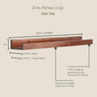 Opposite Wall 24 in Dark Oak Wood Wall Mounted Floating Picture Ledge Shelf | Minimalist, Ideal for Bedroom, Kitchen, Bathroom, Office, Easy Installation, Mounting Hardware Included