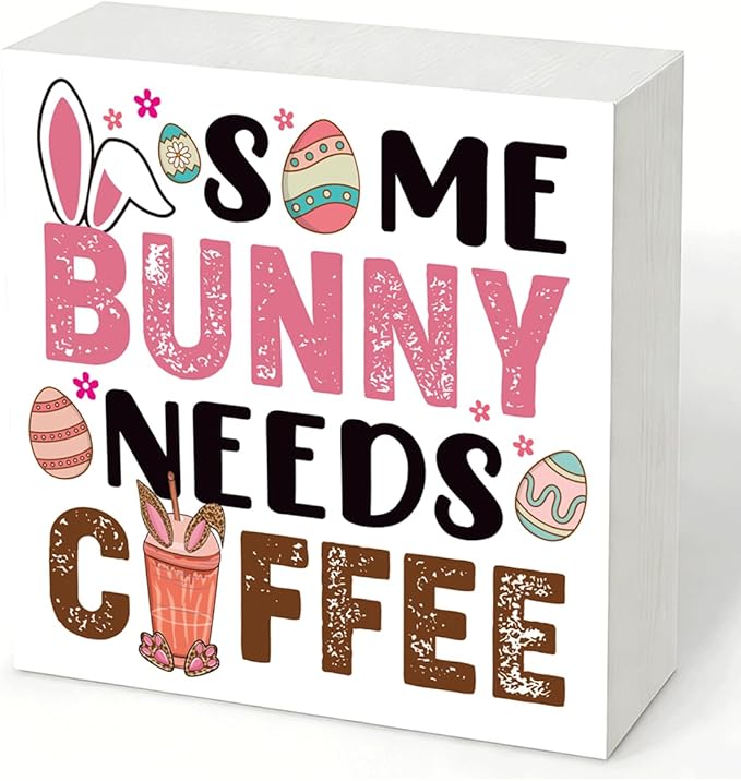 Easter Decorations Funny Bunny Wooden Sign Some Bunny Needs Coffee, Spring Coffee Bar Decor, Easter Desk Table Decorations for Home Office, Farmhouse Plaque Gift for Coworkers