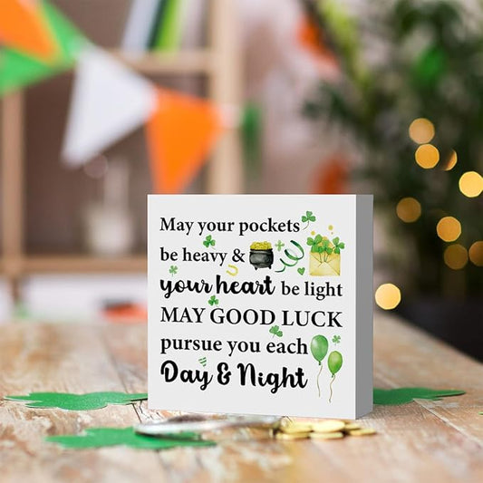 St Patricks Day Decor Irish Blessing Decorations Rustic Shamrock Wood Sign Home Tabletop Shelf Desk Decor May Your Pockets Be Heavy St Patrick's Day Decorations 5 X 5 Inches